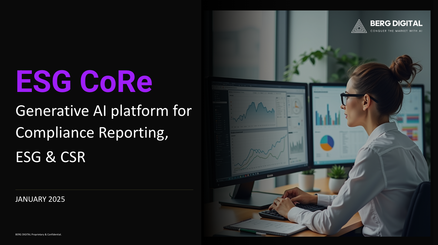 ESG CoRe -Generative AI platform for Compliance Reporting, ESG & CSR by Berg Digital